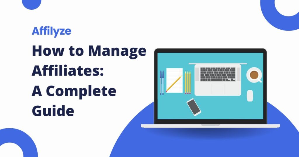 How to Manage Affiliates